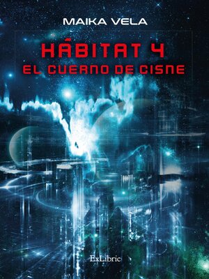 cover image of Hábitat 4. El cuerno de cisne